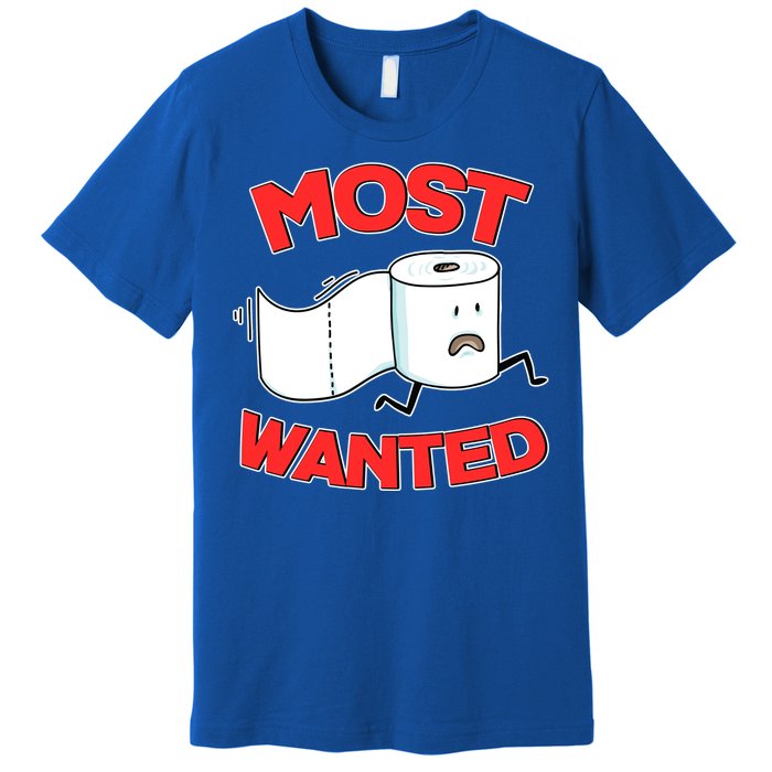 Most Wanted Toilet Paper Premium T-Shirt