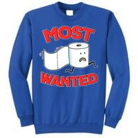 Most Wanted Toilet Paper Tall Sweatshirt