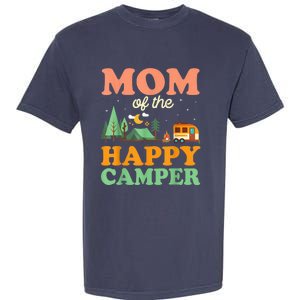 Mom Of The Happy Camper Shirt Wo 1st Bday Camping Trip Garment-Dyed Heavyweight T-Shirt