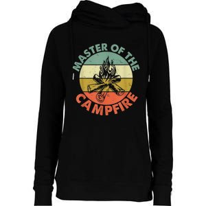 Master Of The Campfire Dad Camping Camping Dad Gift Womens Funnel Neck Pullover Hood