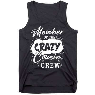 Member Of The Crazy Cousin Crew Cute Cousin Squad Birthday Tank Top