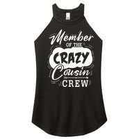 Member Of The Crazy Cousin Crew Cute Cousin Squad Birthday Women’s Perfect Tri Rocker Tank