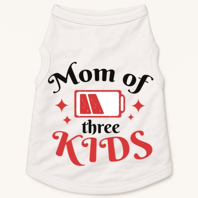 Mom Of Three Kids Battery Low Doggie Tank
