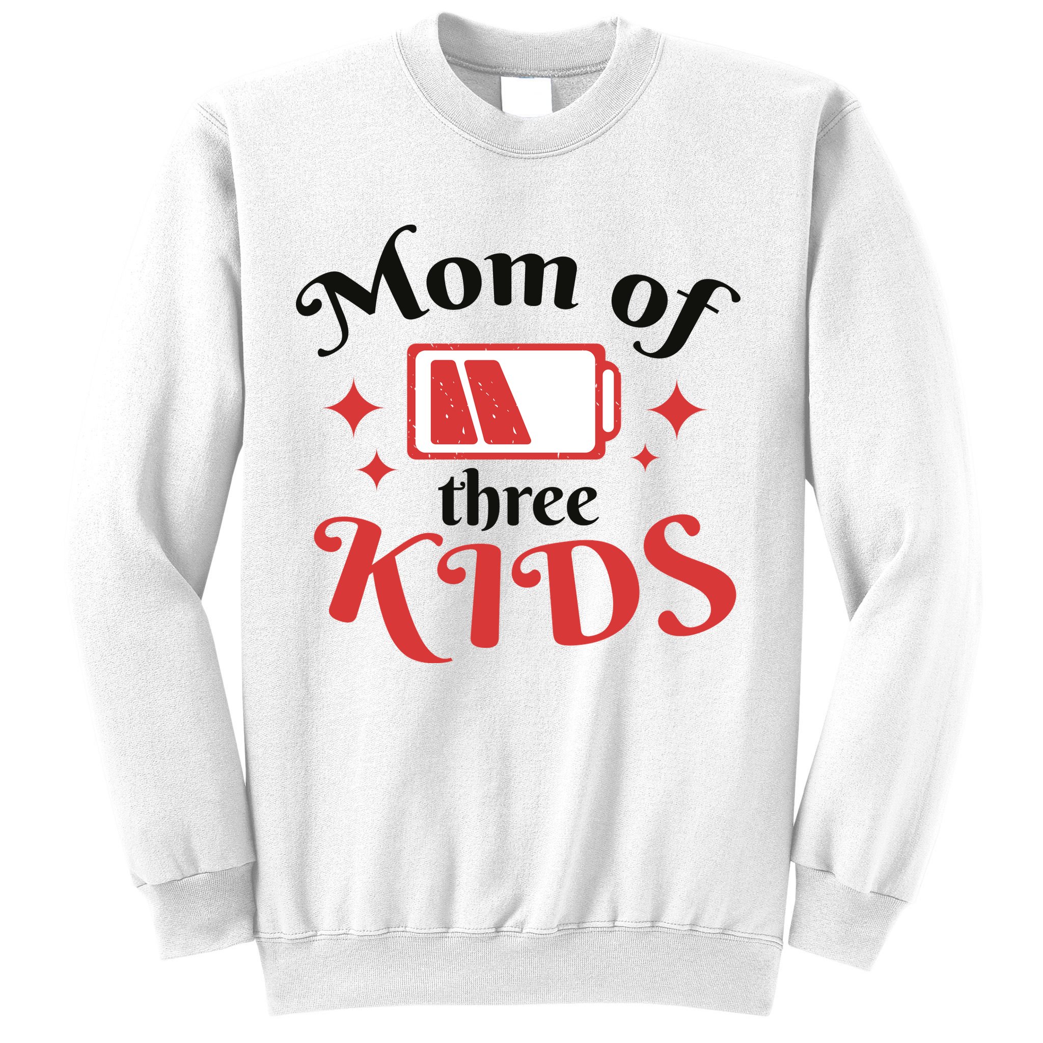 Mom Of Three Kids Battery Low Sweatshirt