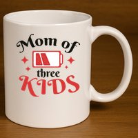 Mom Of Three Kids Battery Low 11oz C Handle Ceramic Mug