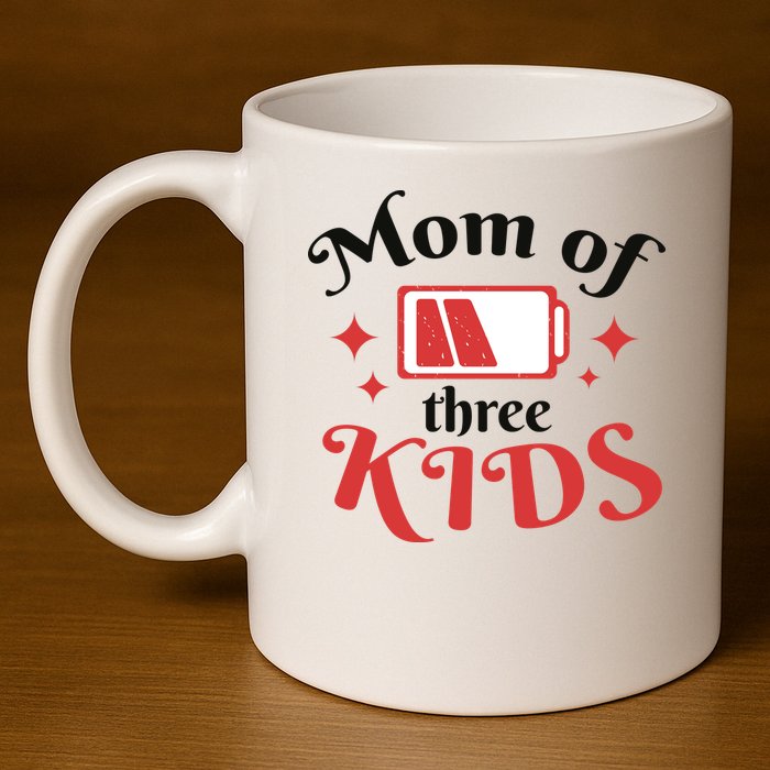 Mom Of Three Kids Battery Low 11oz C Handle Ceramic Mug