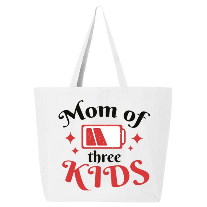 Mom Of Three Kids Battery Low 25L Jumbo Tote