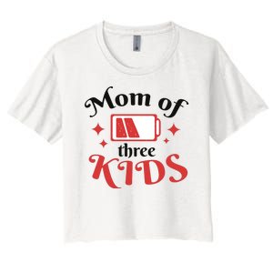 Mom Of Three Kids Battery Low Women's Crop Top Tee