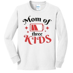 Mom Of Three Kids Battery Low Kids Long Sleeve Shirt