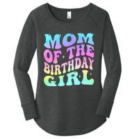 Mom Of The Birthday Girl Groovy Tie Dye For Mom Party Women's Perfect Tri Tunic Long Sleeve Shirt