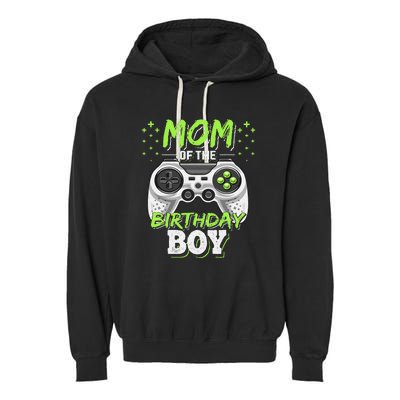 Mom Of The Birthday Boy Matching Video Gamer Party Garment-Dyed Fleece Hoodie