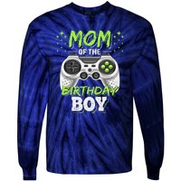 Mom Of The Birthday Boy Matching Video Gamer Party Tie-Dye Long Sleeve Shirt