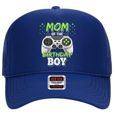 Mom Of The Birthday Boy Matching Video Gamer Party High Crown Mesh Back Trucker Hat