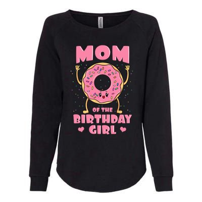 Mom Of The Birthday Girl Pink Donut Bday Party Mother Mommy Womens California Wash Sweatshirt