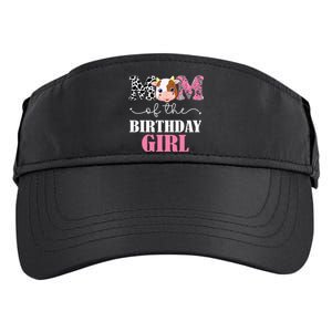 Mom Of The Birthday Girl Farm Cow Mommy Mama 1st Adult Drive Performance Visor