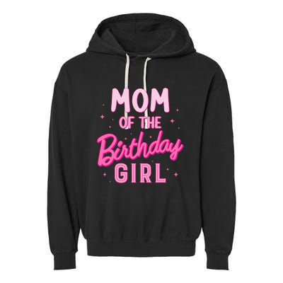 Mom Of The Birthday Girl Party Groovy Retro For Mommy Garment-Dyed Fleece Hoodie