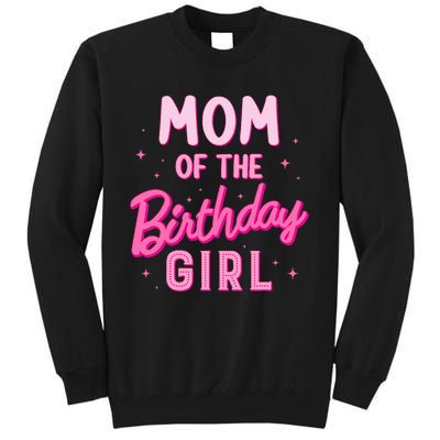 Mom Of The Birthday Girl Party Groovy Retro For Mommy Tall Sweatshirt