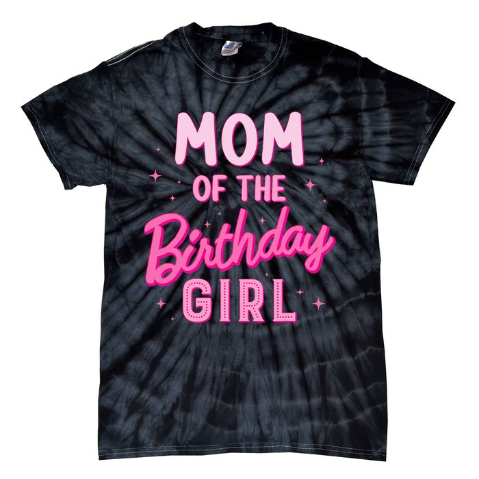 Mom Of The Birthday Girl Party Groovy Retro For Mommy Tie-Dye T-Shirt