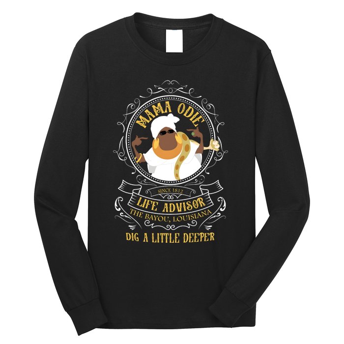 Mama Odie The Princess And The Frog Dig A Little Deeper Long Sleeve Shirt