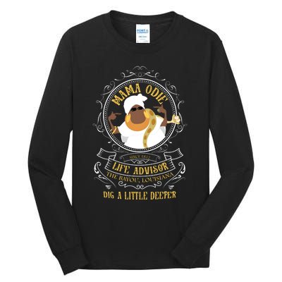 Mama Odie The Princess And The Frog Dig A Little Deeper Tall Long Sleeve T-Shirt