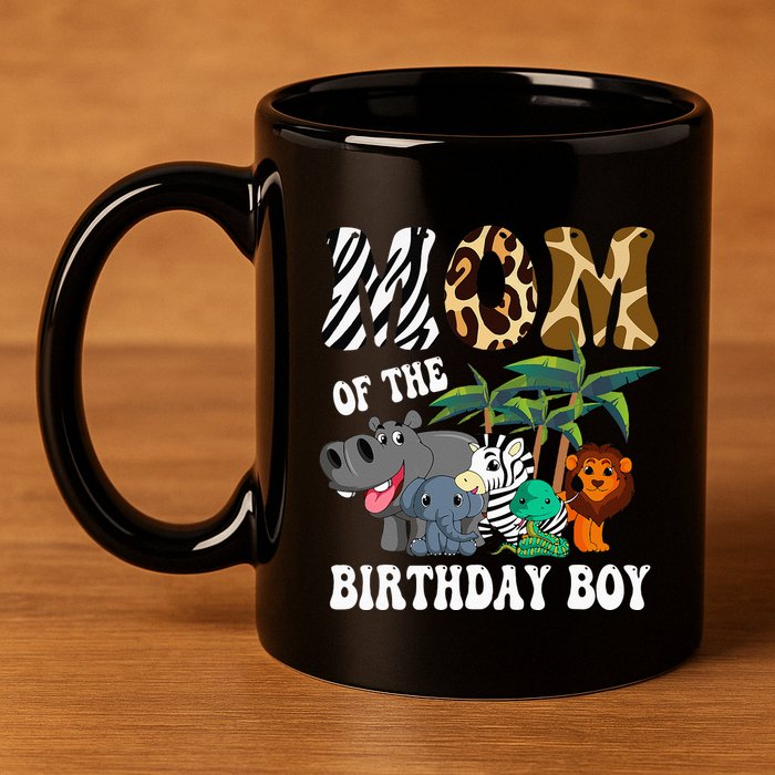 Mom Of The Birthday Boy Zoo Bday Safari Celebration 11oz C Handle Ceramic Mug