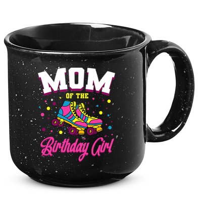 Mom Of The Birthday Girl Roller Skates Bday Skating Party 15oz Campfire Ceramic Mug