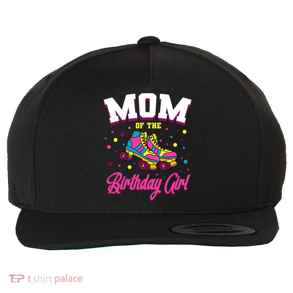 Mom Of The Birthday Girl Roller Skates Bday Skating Party Wool Snapback Cap