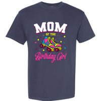 Mom Of The Birthday Girl Roller Skates Bday Skating Party Garment-Dyed Heavyweight T-Shirt