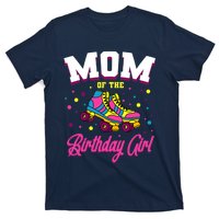 Mom Of The Birthday Girl Roller Skates Bday Skating Party T-Shirt