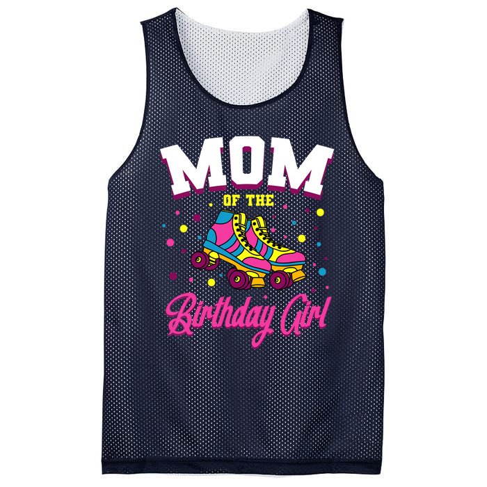 Mom Of The Birthday Girl Roller Skates Bday Skating Party Mesh Reversible Basketball Jersey Tank