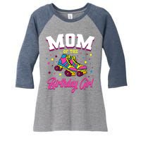 Mom Of The Birthday Girl Roller Skates Bday Skating Party Women's Tri-Blend 3/4-Sleeve Raglan Shirt