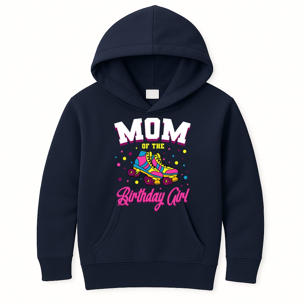 Mom Of The Birthday Girl Roller Skates Bday Skating Party Kids Hoodie