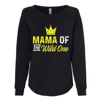 Mama Of The Wild One Mom Of The Wild One Meaningful Gift Womens California Wash Sweatshirt