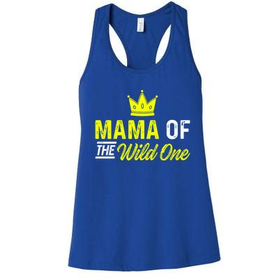 Mama Of The Wild One Mom Of The Wild One Meaningful Gift Women's Racerback Tank