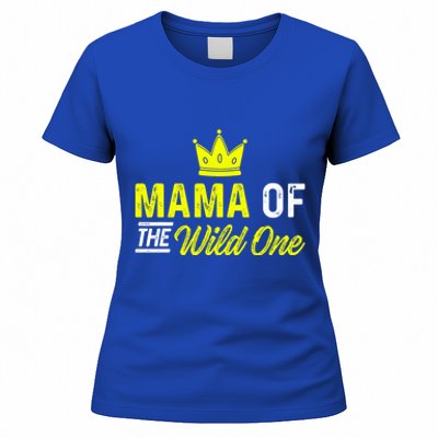 Mama Of The Wild One Mom Of The Wild One Meaningful Gift Women's T-Shirt