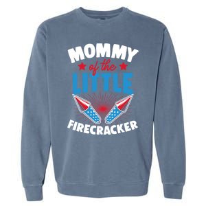 Mommy Of The Little Firecracker Matching Family 4th Of July Cool Gift Garment-Dyed Sweatshirt