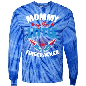 Mommy Of The Little Firecracker Matching Family 4th Of July Cool Gift Tie-Dye Long Sleeve Shirt