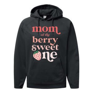 Mom of the Berry Sweet One Strawberry First Birthday 1st Performance Fleece Hoodie