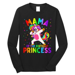 Mama of the Birthday Princess Dabbing Unicorn Mom Long Sleeve Shirt