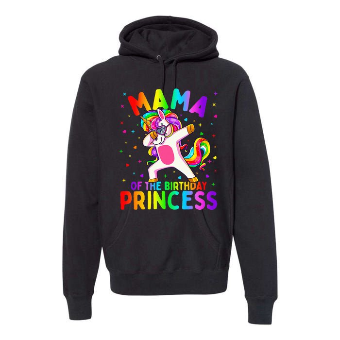 Mama of the Birthday Princess Dabbing Unicorn Mom Premium Hoodie