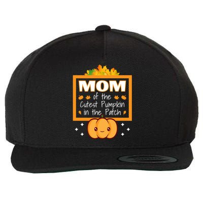 Mom Of The Cutest Pumpkin In The Patch Halloween Meaningful Gift Wool Snapback Cap