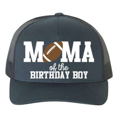 Mama Of The Birthday Football Lover First Birthday Party Cute Gift Yupoong Adult 5-Panel Trucker Hat