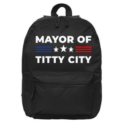 Mayor Of Titty City 16 in Basic Backpack