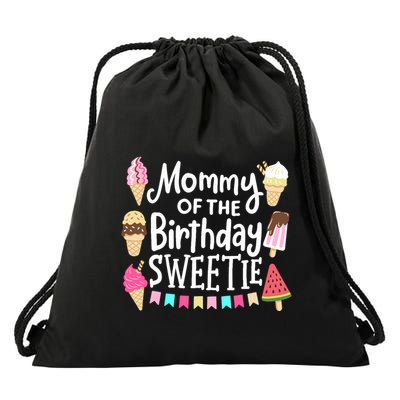 Mommy Of The Birthday Sweetie Ice Cream Matching Family Drawstring Bag