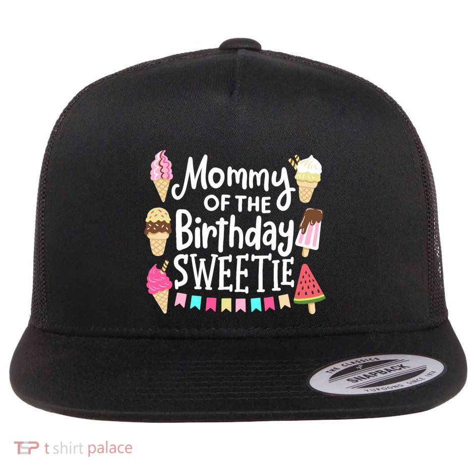 Mommy Of The Birthday Sweetie Ice Cream Matching Family Flatbill Hat