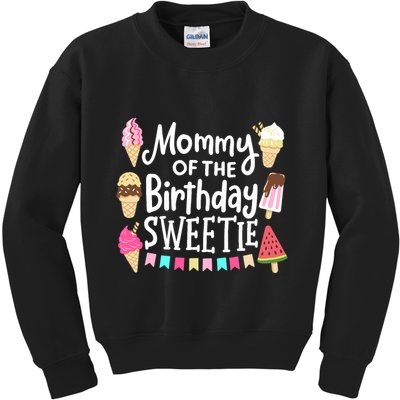 Mommy Of The Birthday Sweetie Ice Cream Matching Family Kids Sweatshirt