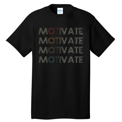 Motivate Occupational Therapy Ot Therapist Tall T-Shirt