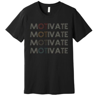 Motivate Occupational Therapy Ot Therapist Premium T-Shirt