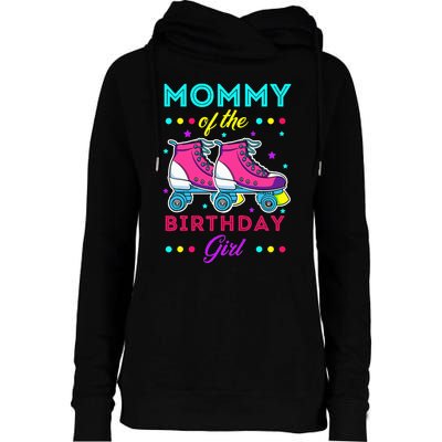 Mommy of the Birthday Roller Skates Bday Skating Theme Womens Funnel Neck Pullover Hood