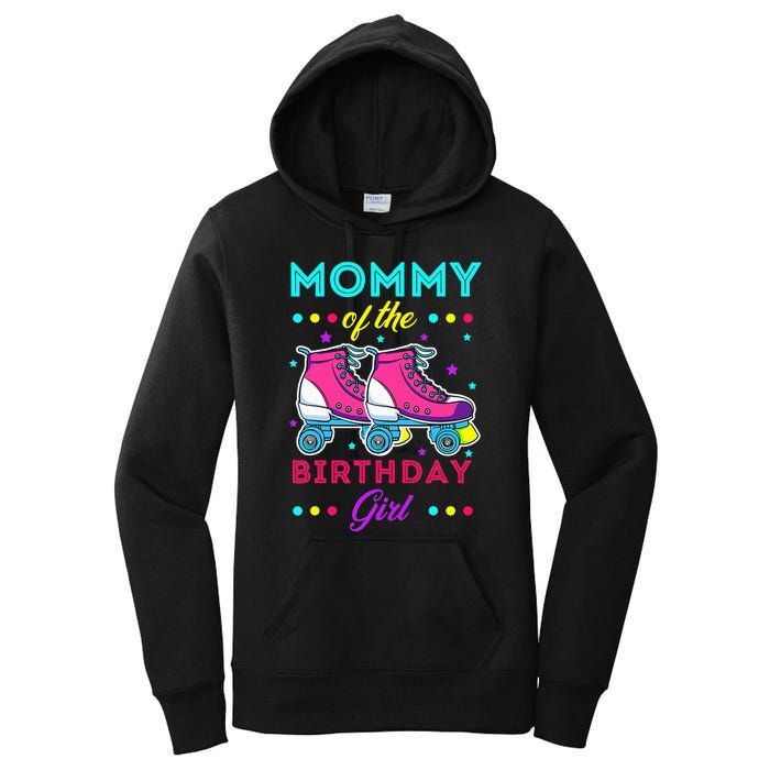 Mommy of the Birthday Roller Skates Bday Skating Theme Women's Pullover Hoodie